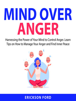 cover image of Mind Over Anger